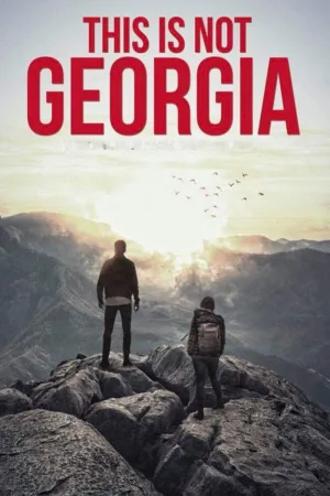 Watch and download This is not Georgia online (2020)