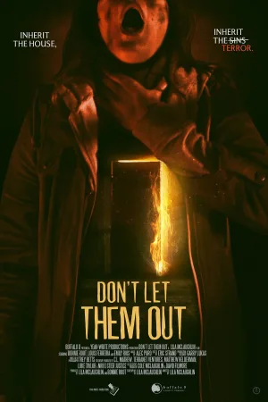 Don't Let Them Out