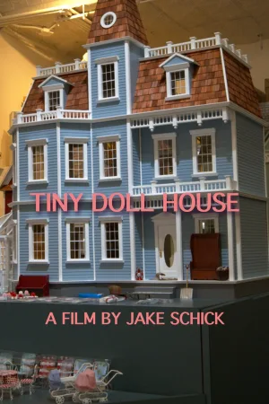 Watch and download Tiny Doll House online (2026)