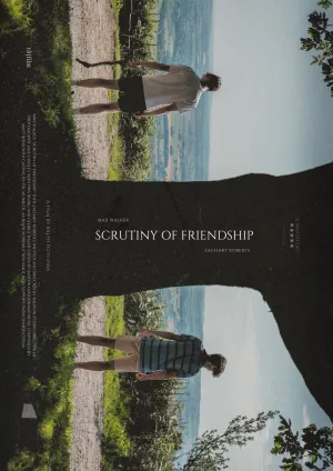 Watch and download Scrutiny of Friendship online (2026)