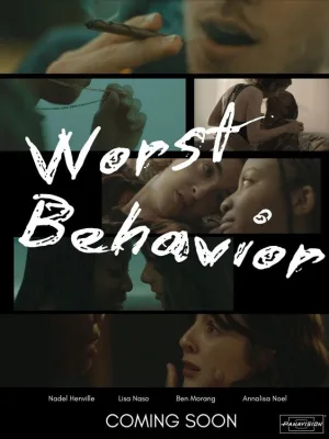 Worst Behavior