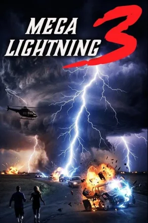 Watch and download Mega Lightning 3 online (2026)
