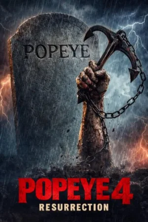 Watch and download Popeye IV: Resurrection online (2026)