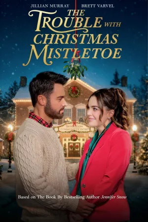 Watch and download The Trouble With Mistletoe online (2026)