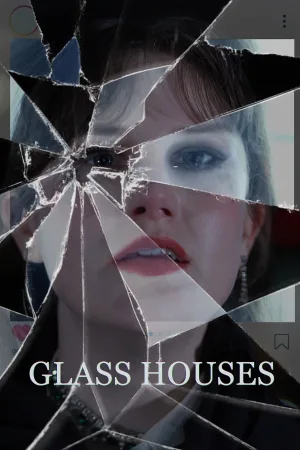 Glass Houses