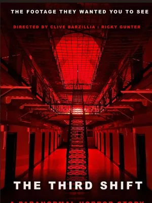 Watch and download The Third Shift a Paranormal Horror Story online (2026)