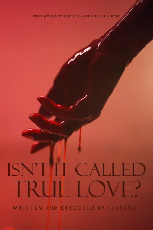 Watch and download Isn't It Called True Love? online (2026)