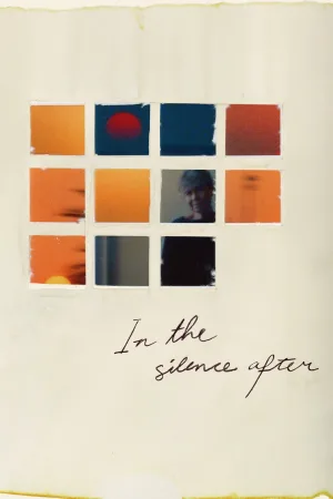 Watch and download In the Silence After online (2026)
