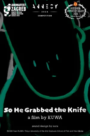 Watch and download So He Grabbed The Knife online (2026)