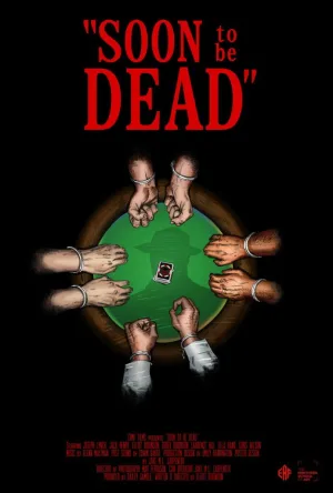 Watch and download Soon to be Dead online (2026)