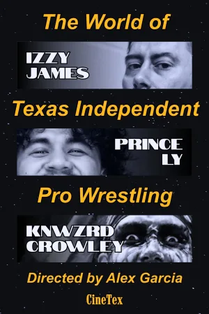 The World of Texas Independent Pro Wrestling