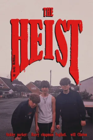 The Heist