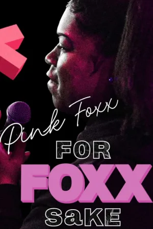  Pink Foxx: به‌خاطر فاکس‌شکسته/برای فاکس‌شکسته