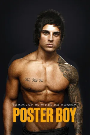 Poster Boy: تبدیل شدن به Zyzz