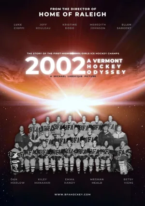 2002: یک أودیسهٔ هاکی ورمونت