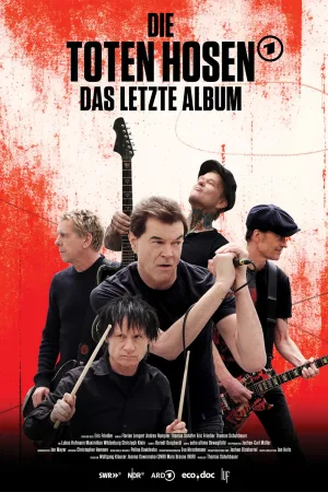 آنچه باقی است: Die Toten Hosen – آخرین آلبوم