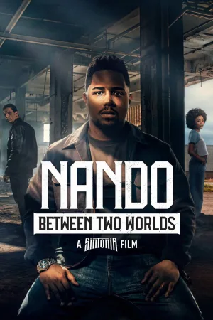 Nando بین دو جهان - فیلم Sintonia