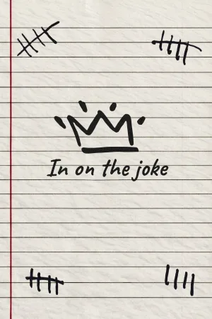 In On The Joke
