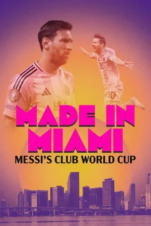 Made In Miami: جام باشگاه‌های جهان مسی