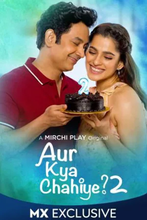 Watch and download Aur Kya Chahiye online (2019)