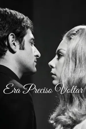 Era Preciso Voltar