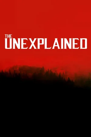 The Unexplained