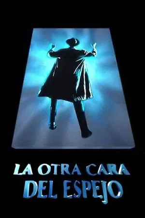Watch and download La otra cara del espejo online (2000)