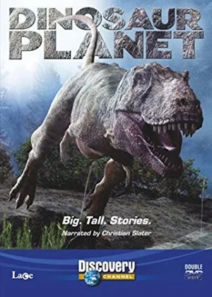 Watch and download Dinosaur Planet online (2003)