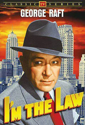 Watch and download I'm the Law online (1953)