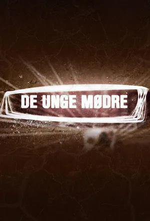 Watch and download De unge mødre online (2005)
