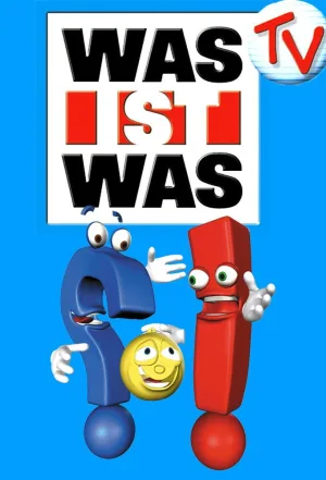 Watch and download Was ist Was TV online (2001)