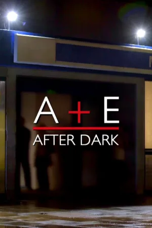 A&E بعد از تاریکی