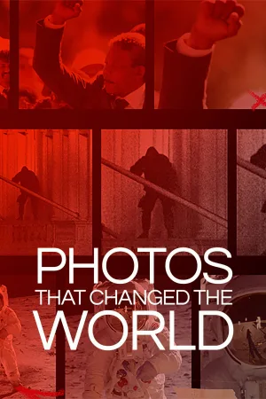 Watch and download Photos That Changed The World online (2019)