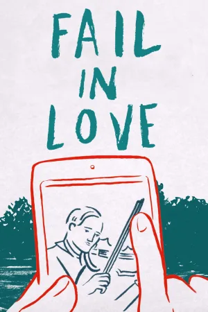 Watch and download Fail in Love online (2019)
