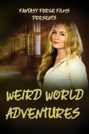 Watch and download Weird World Adventures online (2024)