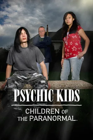 Watch and download Psychic Kids online (2008)