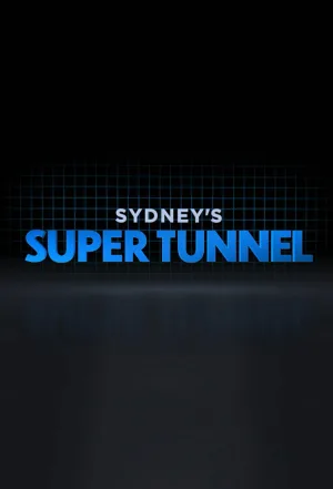 Sydney's Super Tunnel