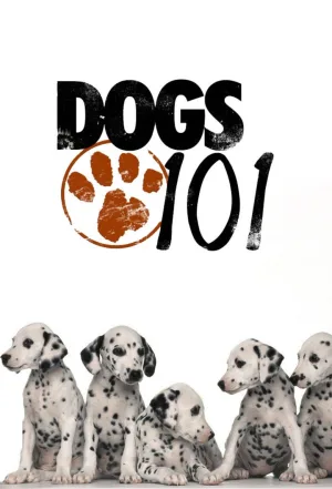 Watch and download Dogs 101 online (2008)