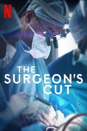 Watch and download The Surgeon's Cut online (2020)