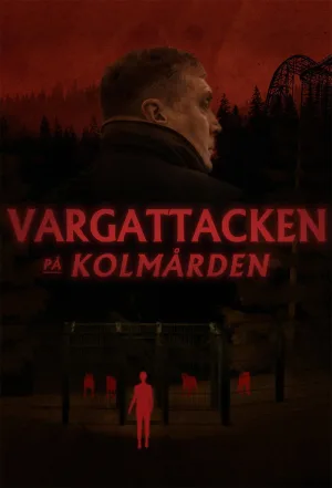 Watch and download Vargattacken på Kolmården online (2020)