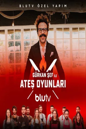Watch and download Gürkan Şef ile Ateş Oyunları online (2021)
