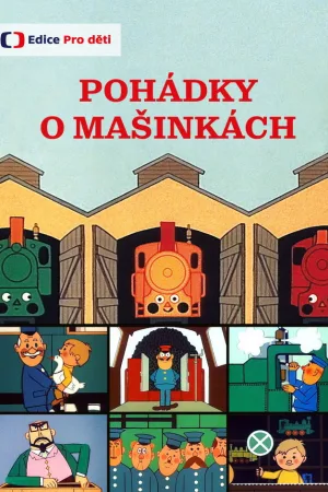 Watch and download Pohádky o mašinkách online (1987)