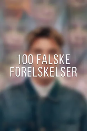 100 falske forelskelser