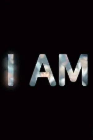 Watch and download I Am online (2018)
