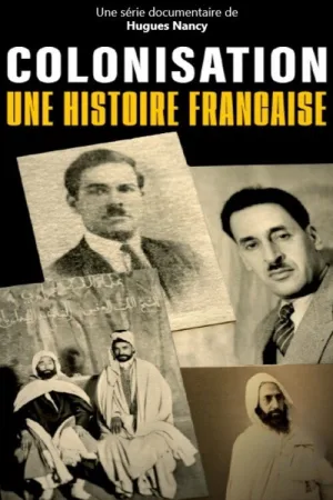 کولونی‌سازی، این داستانی فرانسوی