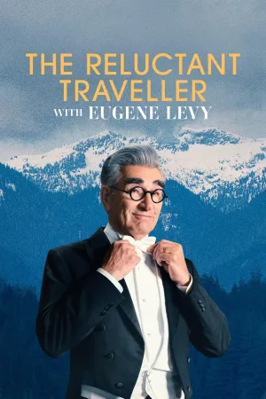 Watch and download The Reluctant Traveller with Eugene Levy online (2023)