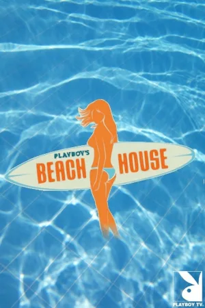 Watch and download Playboy's Beach House online (2010)