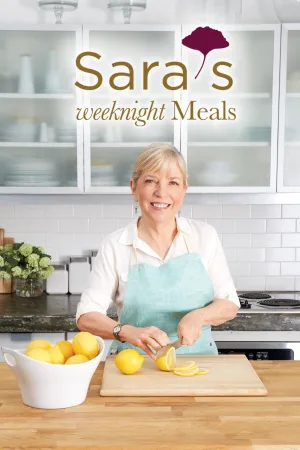 Watch and download Sara's Weeknight Meals online (2008)