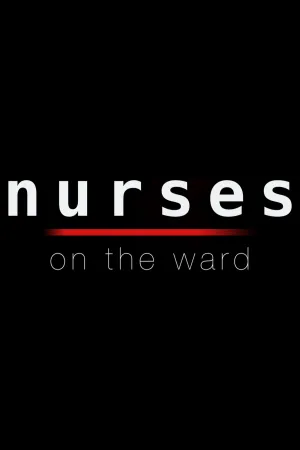Nurses On The Ward