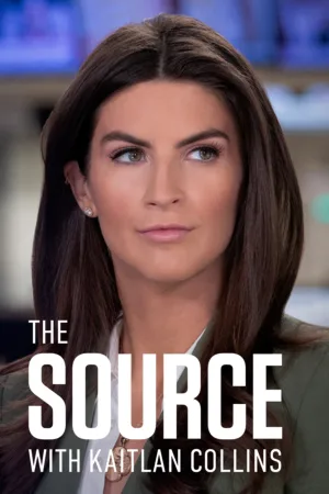 The Source with Kaitlan Collins